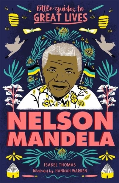 Cover for Isabel Thomas · Little Guides to Great Lives: Nelson Mandela - Little Guides to Great Lives (Taschenbuch) (2022)