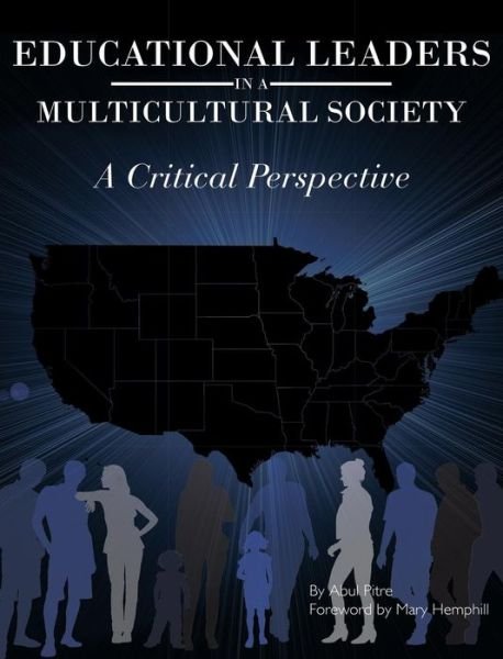 Cover for Abul Pitre · Educational Leaders in a Multicultural Society (Hardcover Book) (2012)