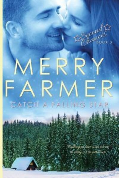 Merry Farmer · Catch a Falling Star (Paperback Bog) (2015)