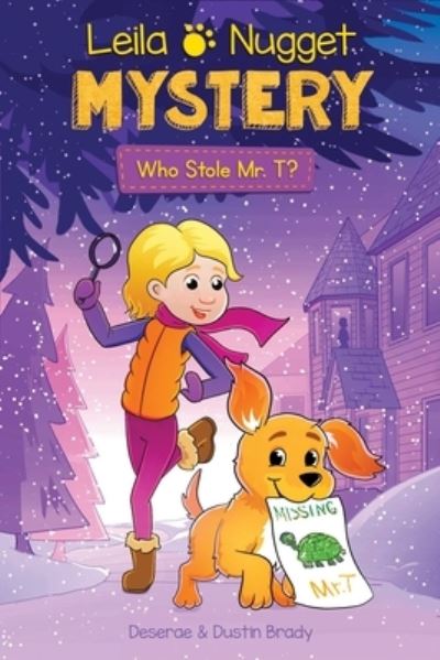 Cover for Dustin Brady · Leila &amp; Nugget Mystery: Who Stole Mr. T? - Leila and Nugget Mysteries (Pocketbok) (2022)