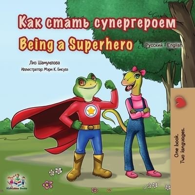 Cover for Liz Shmuilov · Being a Superhero (Taschenbuch) (2020)