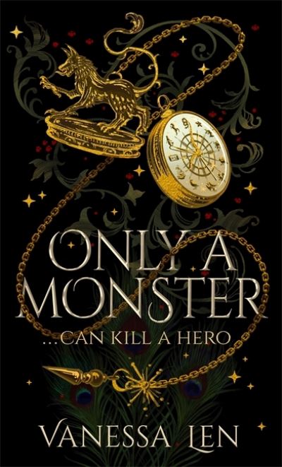 Cover for Vanessa Len · Only a Monster: The captivating YA contemporary fantasy debut - Only a Monster (Hardcover Book) (2022)