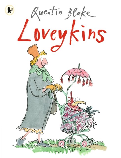 Cover for Quentin Blake · Loveykins (Paperback Book) (2024)