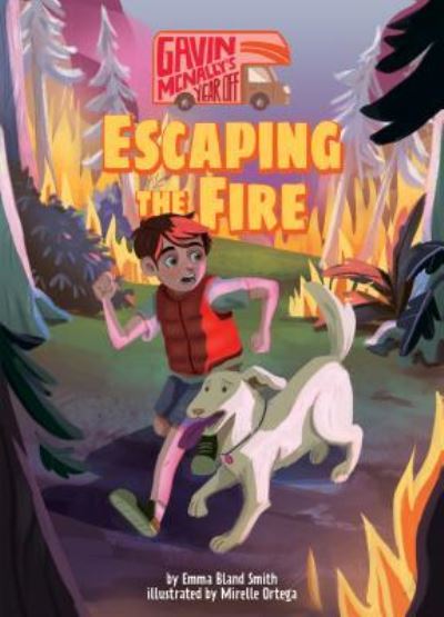 Cover for Emma Bland Smith · Book 1 Escaping the Fire (Hardcover Book) (2019)