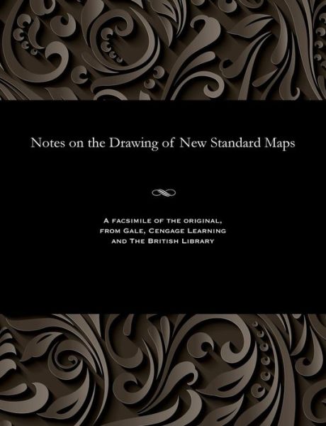 Cover for Lieut J Waterhouse · Notes on the Drawing of New Standard Maps (Paperback Book) (1908)