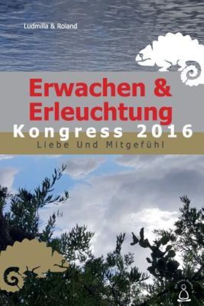 Cover for Ludmilla &amp; Roland · Erwachen &amp; Erleuchtung (Pocketbok) (2016)