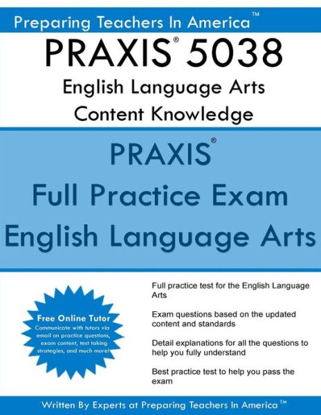 Cover for Preparing Teachers in America · PRAXIS 5038 English Language Arts (Paperback Book) (2016)