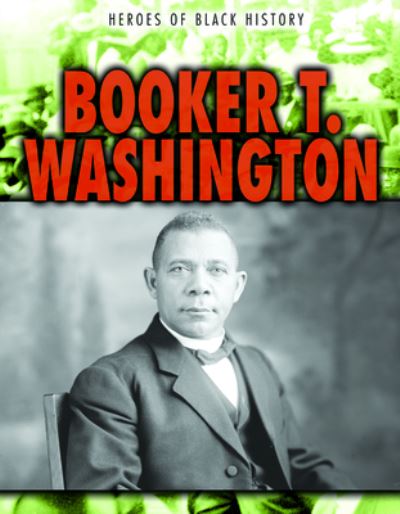 Cover for Janey Levy · Booker T. Washington (Paperback Book) (2020)