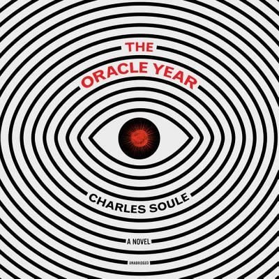 Cover for Charles Soule · The Oracle Year: Library Edition (CD) (2018)