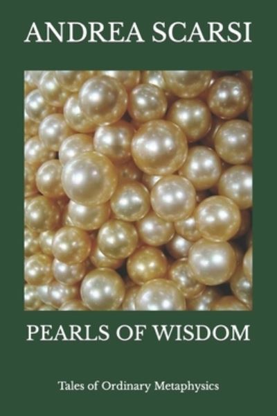 Cover for Andrea Scarsi Msc D · Pearls of Wisdom (Pocketbok) (2017)