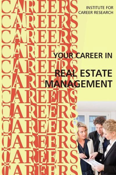 Cover for Institute for Career Research · Your Career in Real Estate Management (Paperback Bog) (2017)