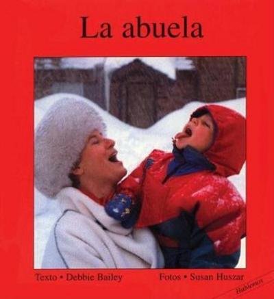 Cover for Debbie Bailey · La abuela (Board book) [Spanish edition] (2001)