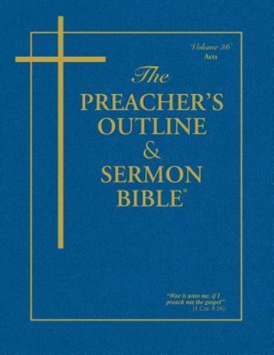 Cover for Preacher's Outline &amp; Sermon Bible-KJV-Acts (Preacher's Outline &amp; Sermon Bible-KJV) (Paperback Book) (2017)