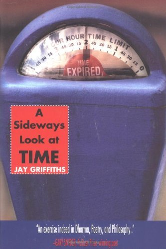 Cover for Jay Griffiths · A Sideways Look at Time (Taschenbuch) [Reprint edition] (2004)