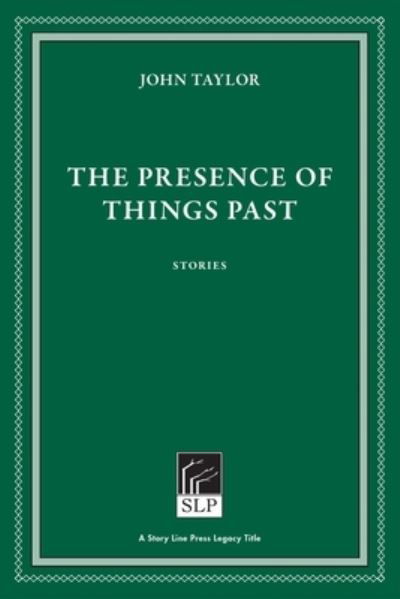 Cover for John Taylor · The Presence of Things Past (Paperback Book) [2 New edition] (2020)