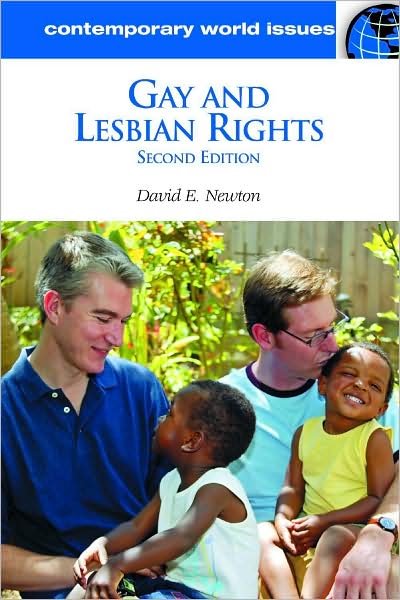 Cover for David E. Newton · Gay and Lesbian Rights: A Reference Handbook, 2nd Edition - Contemporary World Issues (Inbunden Bok) [2 Revised edition] (2009)