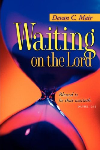 Cover for Devan C Mair · Waiting on the Lord (Pocketbok) (2006)