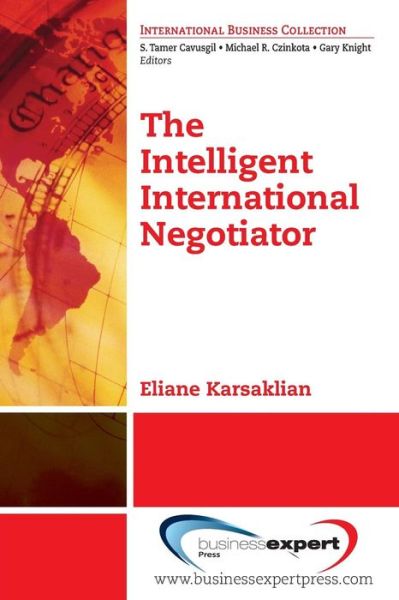 Cover for Eliane Karsaklian · The Intelligent International Negotiator (Paperback Book) (2014)