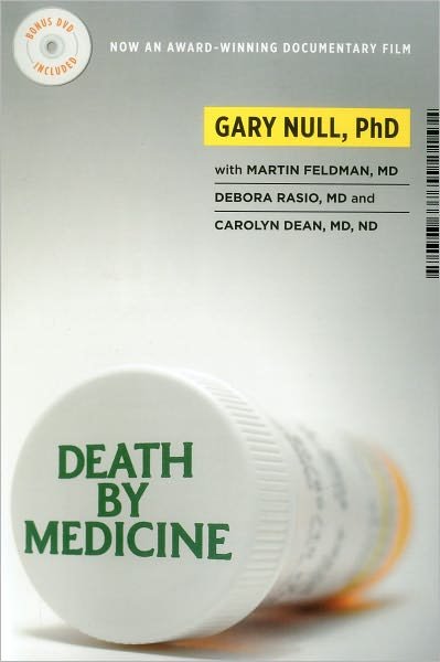Cover for Gary Null · Death by Medicine (Pocketbok) [Pap / DVD Re edition] (2011)