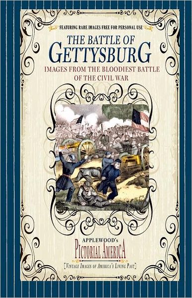 Cover for Applewood Books · The Battle of Gettysburg: July 1-3, 1863 (Paperback Book) (2009)