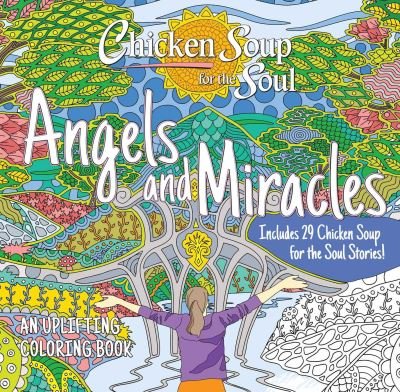 Cover for Amy Newmark · Chicken Soup for the Soul: Angels and Miracles Coloring Book (Paperback Book) (2024)