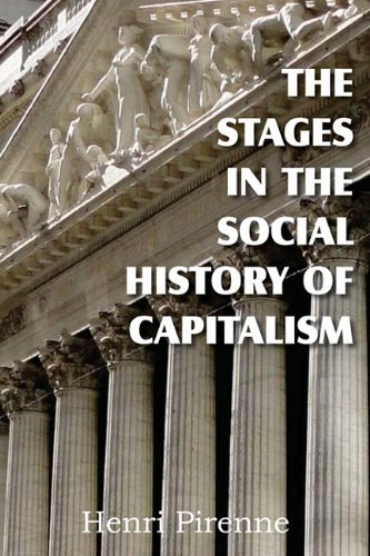 Cover for Henri Pirenne · The Stages in the Social History of Capitalism (Paperback Book) (2011)