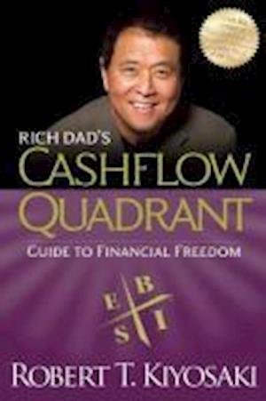 Cover for Robert T. Kiyosaki · Rich Dad's Cashflow Quadrant: Guide to Financial Freedom (Paperback Book) (2011)
