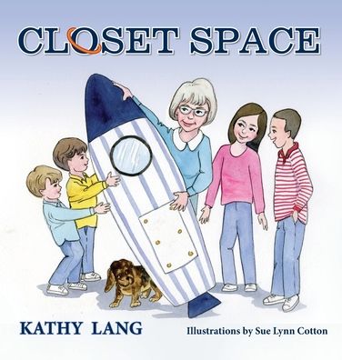 Cover for Lang Kathy Lang · Closet Space (Hardcover bog) (2022)