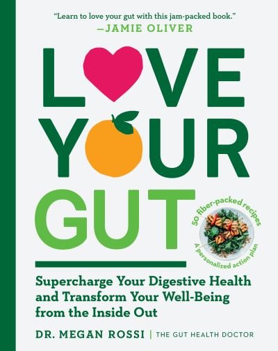 Cover for Megan Rossi · Love Your Gut (Book) (2021)