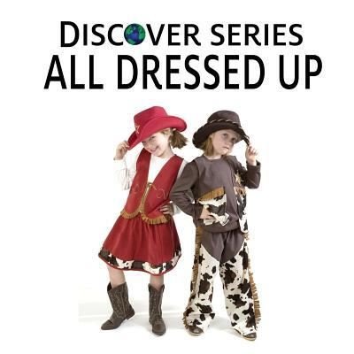 Cover for Xist Publishing · All Dressed Up (Pocketbok) (2012)