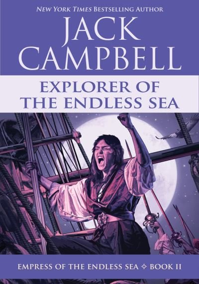 Cover for Jack Campbell · Explorer of the Endless Sea - Empress of the Endless Sea (Paperback Book) (2020)