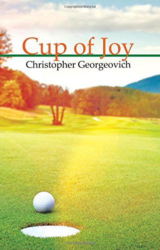 Cover for Christopher Georgeovich · Cup of Joy (Paperback Book) (2014)