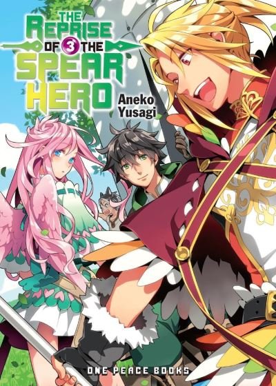 Cover for Neet · The Reprise of the Spear Hero Volume 03: Light Novel (Paperback Book) (2021)