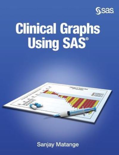 Cover for Sanjay Matange · Clinical Graphs Using SAS (Hardcover Book) (2019)