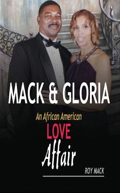 Cover for Roy Mack · Mack &amp; Gloria (Hardcover Book) (2018)