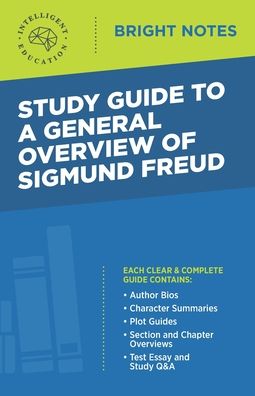 Cover for Intelligent Education · Study Guide to a General Overview of Sigmund Freud - Bright Notes (Pocketbok) (2020)