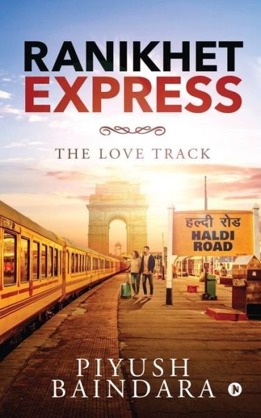 Cover for Piyush Baindara · Ranikhet Express (Taschenbuch) (2020)