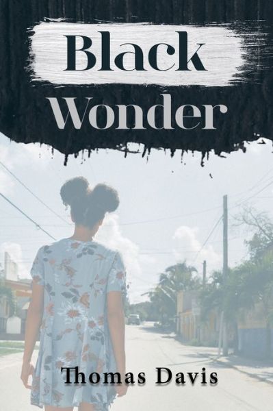 Cover for Thomas Davis · Black Wonder (Paperback Book) (2021)