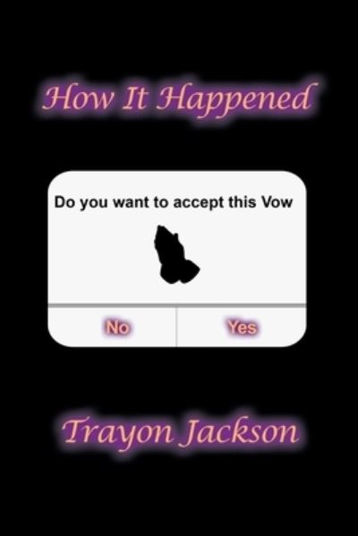 Cover for Trayon Jackson · How It Happened (Paperback Book) (2020)