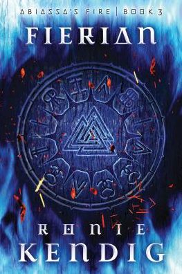 Cover for Ronie Kendig · Fierian - Abiassa's Fire (Paperback Book) (2018)