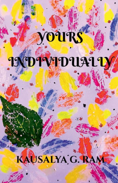 Cover for Kausalya G Ram · Yours Individually (Paperback Book) (2021)