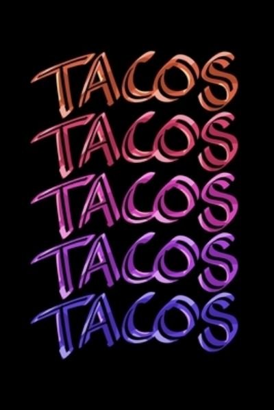 Cover for James Anderson · Tacos Tacos Tacos Tacos Tacos (Paperback Book) (2019)