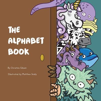 Cover for Christine Gibson · The Alphabet Book (Paperback Book) (2018)