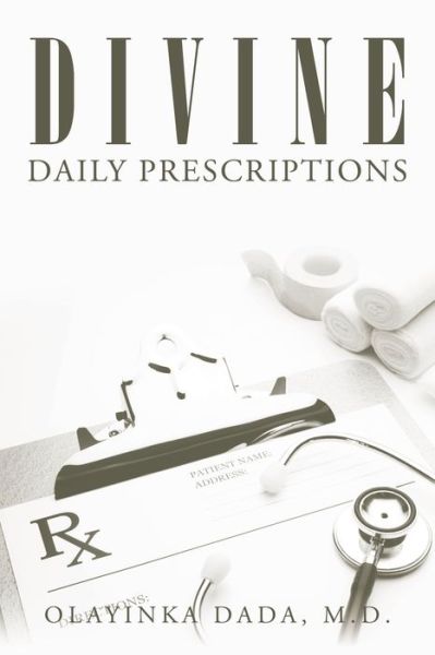 Cover for Olayinka Dada · Divine Daily Prescriptions (Paperback Book) (2020)