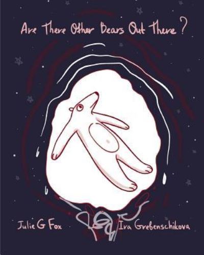 Cover for Julie G Fox · Are There Other Bears Out There? (Pocketbok) (2018)