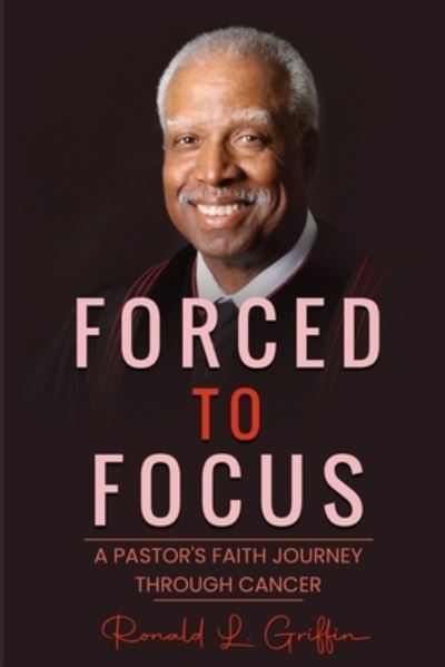 Cover for Ronald Griffin · Forced to Focus (N/A) (2022)