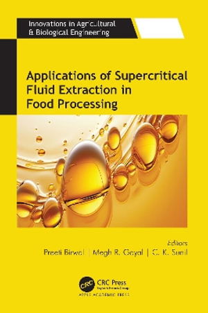 Cover for Applications of Supercritical Fluid Extraction in Food Processing - Innovations in Agricultural and Biological Engineering (Hardcover Book) (2025)