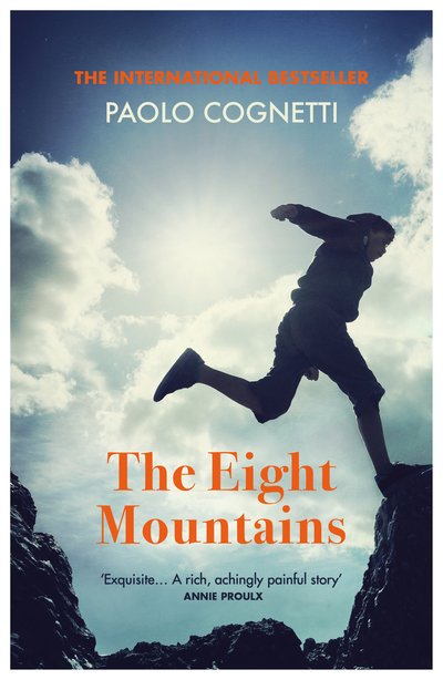 The Eight Mountains: NOW A MAJOR FILM - Paolo Cognetti - Books - Vintage Publishing - 9781784707064 - March 21, 2019