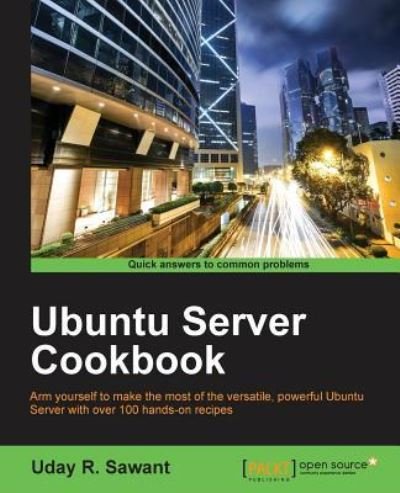 Cover for Uday R. Sawant · Ubuntu Server Cookbook (Paperback Book) (2016)