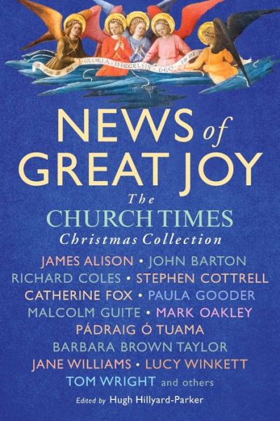 Cover for Hugh Hillyard-Parker · News of Great Joy: The Church Times Christmas Collection (Paperback Book) (2021)